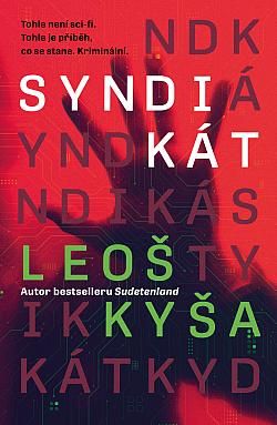 Kniha Syndikát od Leoš Kyša