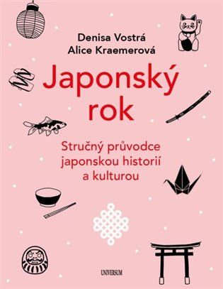 Kniha Japonský rok od Denisa Vostrá, Alice Kraemerová