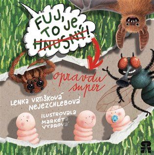 Kniha Fuj, to je hnusný! od Lenka Vrtišková-Nejezchlebová