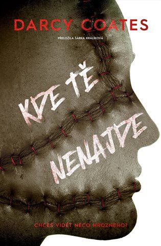 Kniha Kde tě nenajde od Darcy Coates