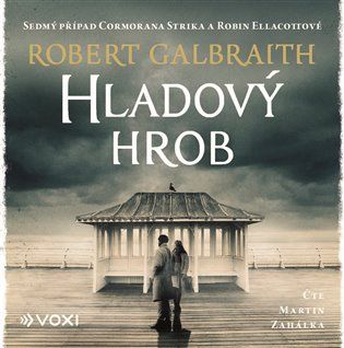 Kniha Hladový hrob od Robert Galbraith