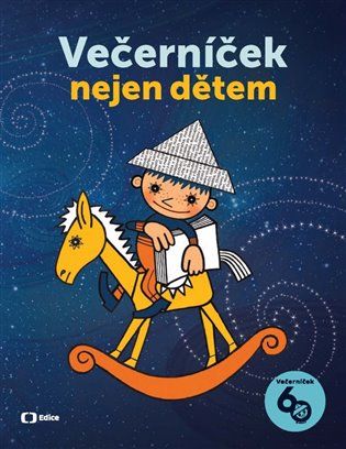 Kniha Večerníček nejen dětem od kolektiv