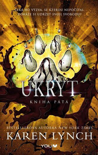 Kniha Úkryt od Karen Lynch