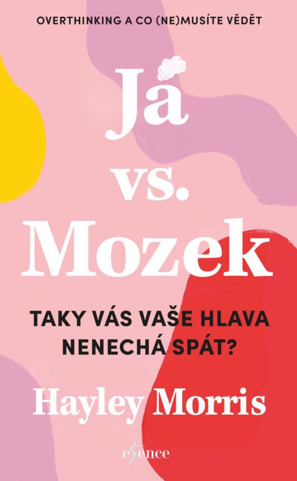 Kniha Já vs. Mozek od Morris Hayley