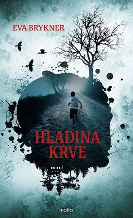 Kniha Hladina krve od Eva Brykner