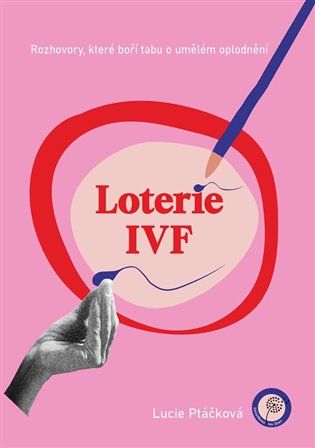 Kniha Loterie IVF od Lucie Ptáčková