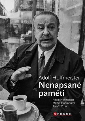 Kniha Adolf Hoffmeister od Tomáš Vrba, Vilém Rosegnal, Ivan