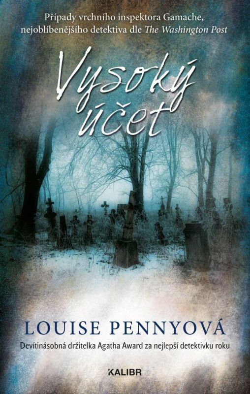 Kniha Vysoký účet od Louise Penny