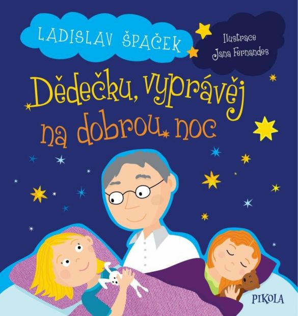 Kniha Dědečku, vyprávěj na dobrou noc od Ladislav Špaček