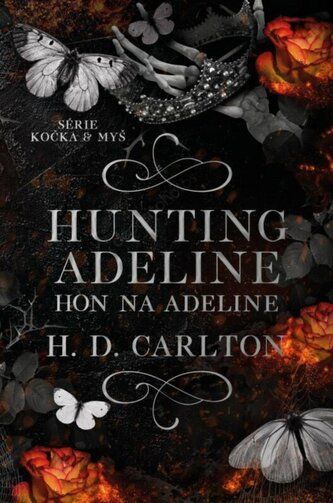 Kniha Hunting Adeline - Hon na Adeline od H. D. Carlton