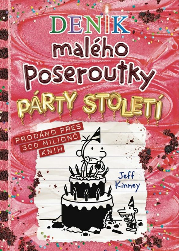 Kniha Deník malého poseroutky 20 - Párty století od Jeff Kinney