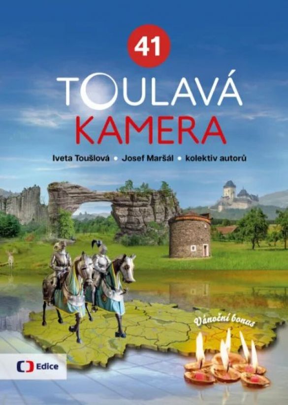 Kniha Toulavá kamera 41 od Iveta Toušlová, Josef Maršál