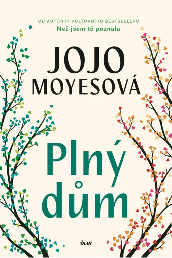 Kniha Plný dům od Jojo Moyes