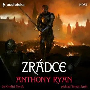 Kniha Zrádce od Anthony Ryan