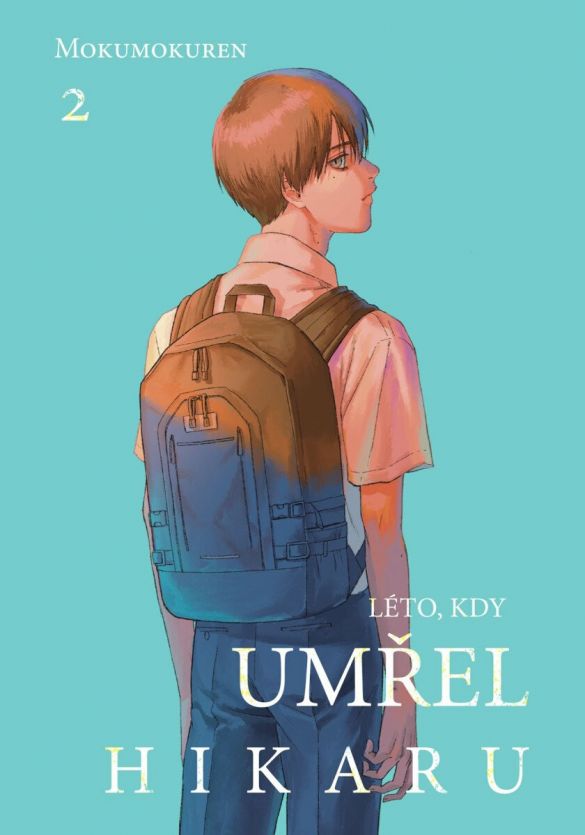 Kniha Léto, kdy umřel Hikaru 2 od Mokumokuren