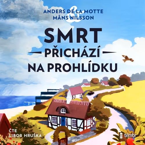 Kniha Smrt přichází na prohlídku od Anders de la Motte, Mans Nilsson