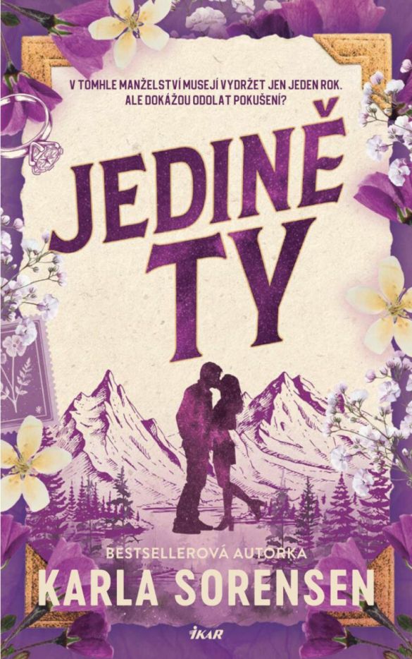 Kniha Jedině ty od Karla Sorensen