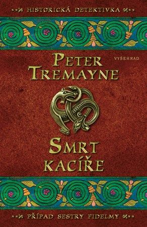 Kniha Smrt kacíře od Peter Tremayne