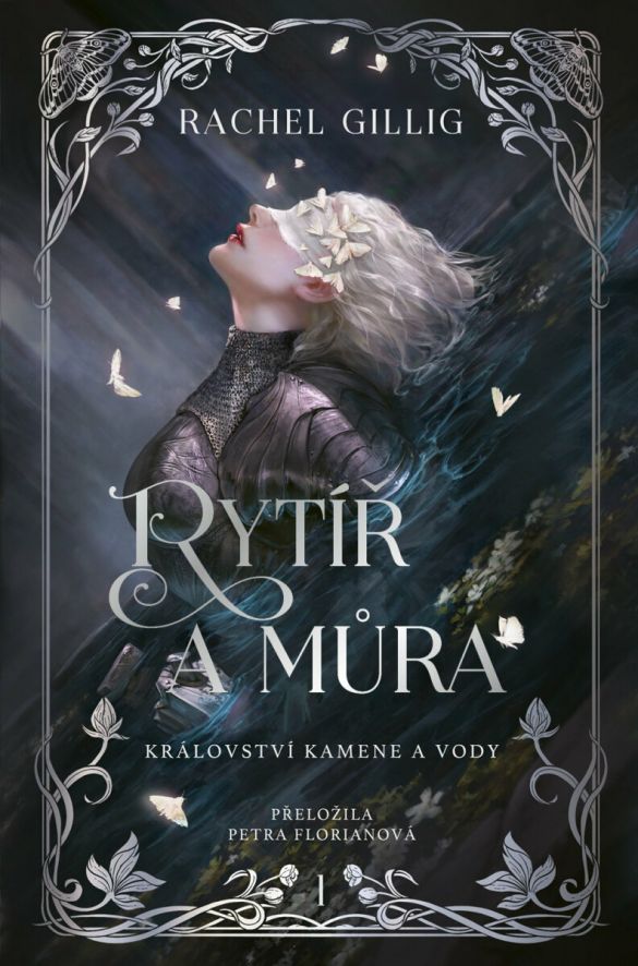 Kniha Rytíř a můra od Rachel Gillig