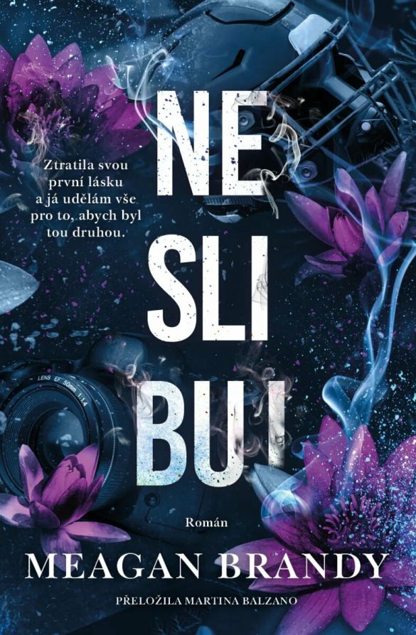 Kniha Neslibuj od Meagan Brandy