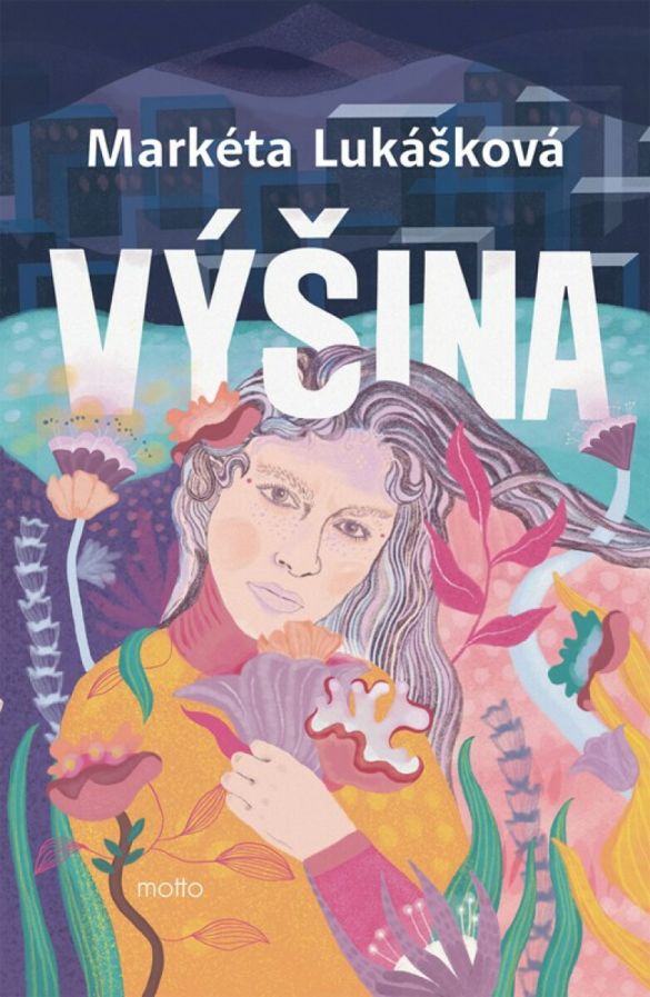 Kniha Výšina od Markéta Lukášková