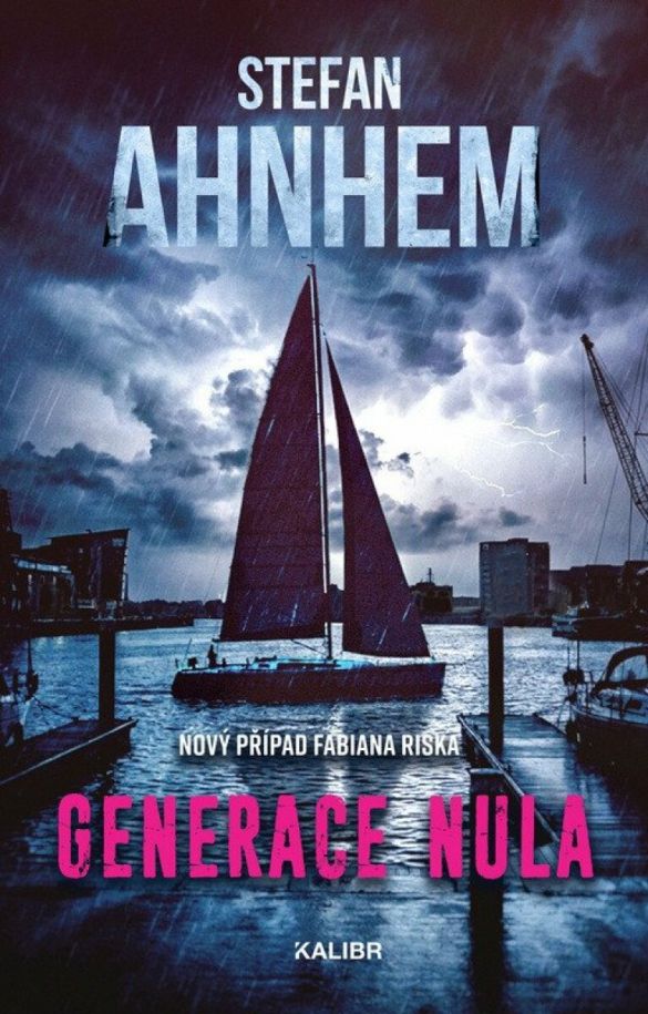 Kniha Generace nula od Stefan Ahnhem