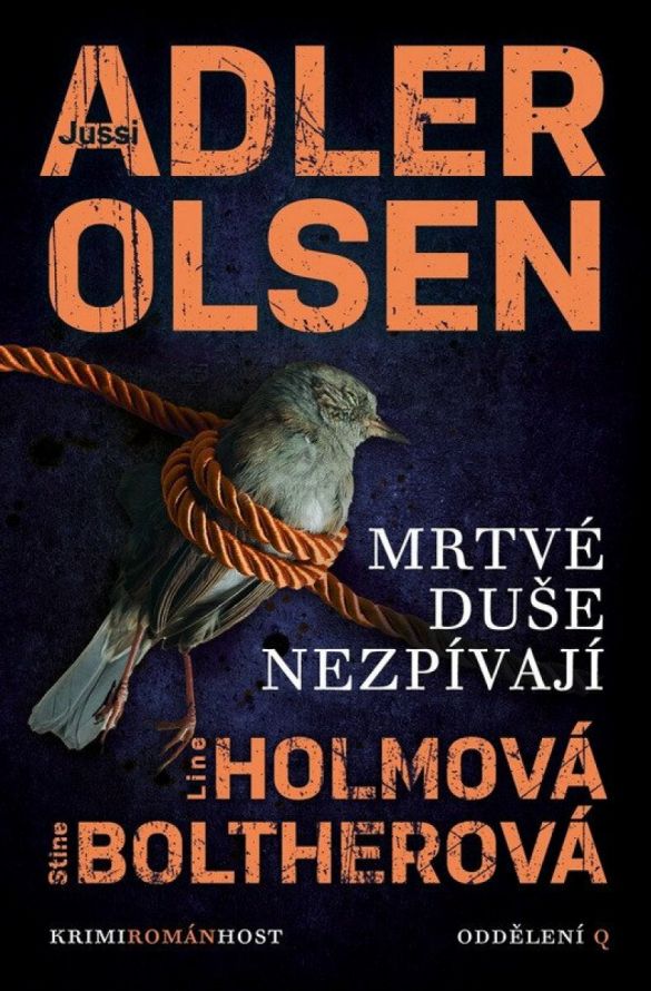 Kniha Mrtvé duše nezpívají od Jussi Adler-Olsen, Stine Bolther