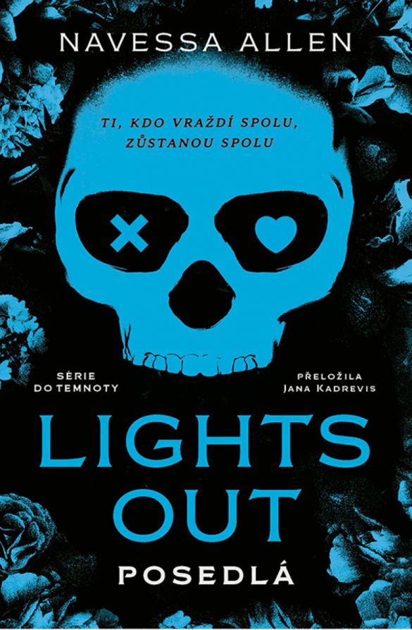 Kniha Lights Out - Posedlá od Allen Navessa