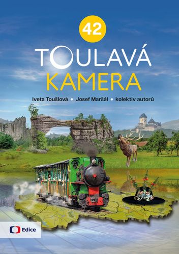 Kniha Toulavá kamera 42 od Iveta Toušlová, Josef Maršál a k