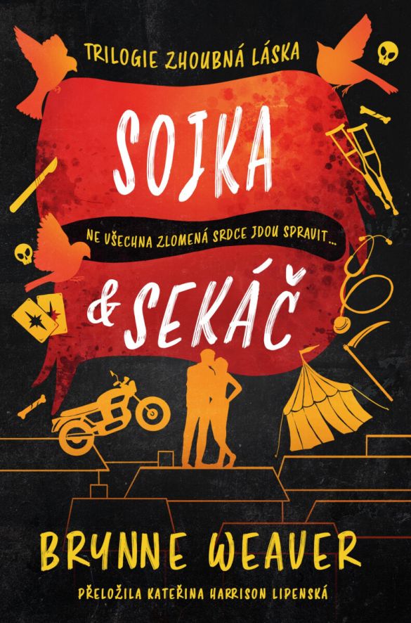 Kniha Sojka & Sekáč od Brynne Weaver