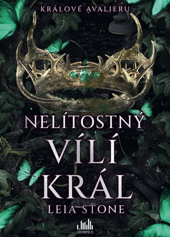 Kniha Králové Avalieru - Nelítostný vílí král od Leia Stone