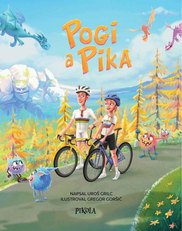 Kniha Pogi a Pika od Uroš Grilc