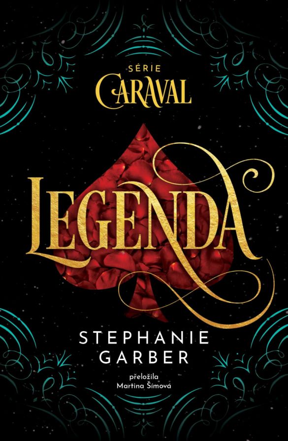 Kniha Legenda od Stephanie Garber