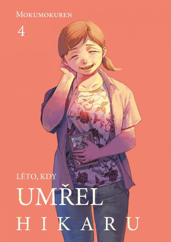 Kniha Léto, kdy umřel Hikaru 4 od Mokumokuren