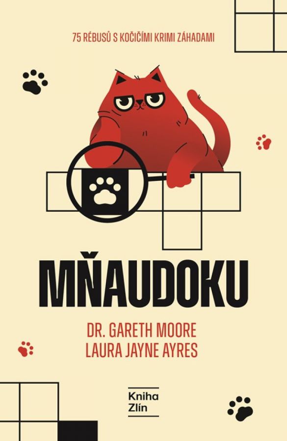 Kniha Mňaudoku - 75 rébusů s kočičími krimi záhadami od Gareth Moore, Laura Jane Ayres