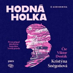 Kniha Hodná holka od Kristýna Sněgoňová