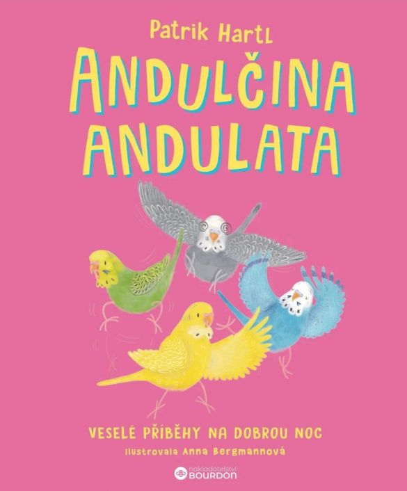Kniha Andulčina andulata od Patrik Hartl