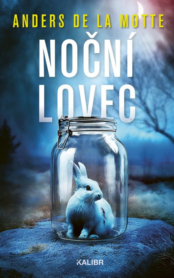 Kniha Noční lovec od Anders de la Motte