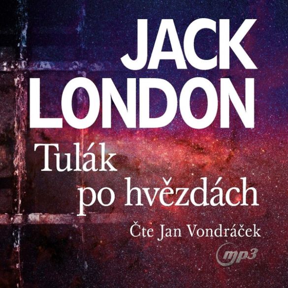Kniha Tulák po hvězdách od Jack London