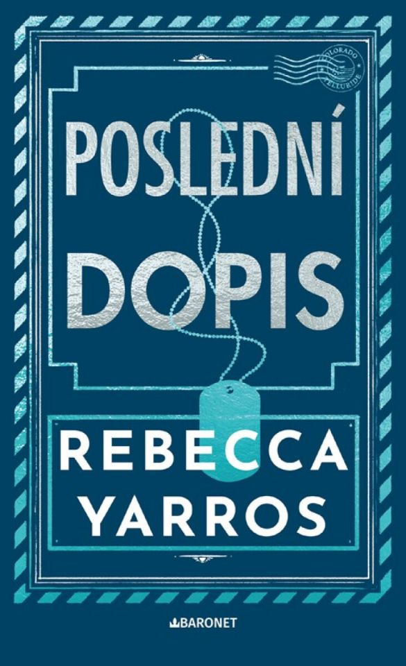 Kniha Poslední dopis od Rebecca Yarros