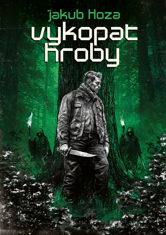 Kniha Vykopat hroby od Jakub Hoza