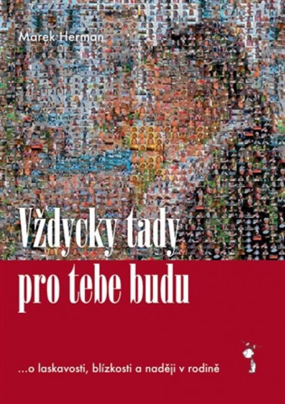 Kniha Vždycky tady pro tebe budu od Marek Herman