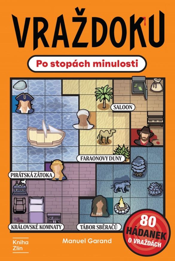 Kniha Vraždoku - Po stopách minulosti od Manuel Garand