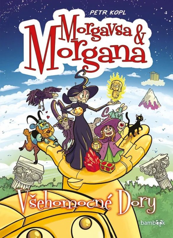 Kniha Morgavsa a Morgana - Všehomocné Dory od Petr Kopl