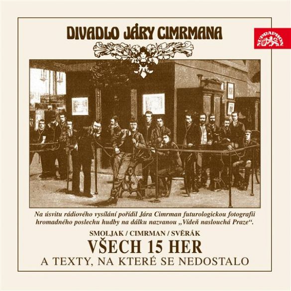 Kniha Divadlo Járy Cimrmana - Všech 15 her a texty, na které se nedost od Ladislav Smoljak, Zdeněk Svěrák,
