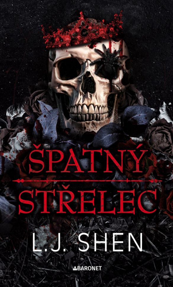 Kniha Špatný střelec od L. J. Shen