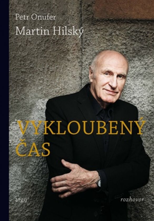 Kniha Vykloubený čas od Martin Hilský, Petr Onufer