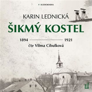 Kniha Šikmý kostel od Karin Lednická