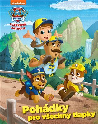 Kniha Tlapková patrola - Pohádky pro všechny tlapky od Kolektiv