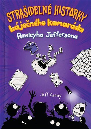 Kniha Strašidelné historky báječného kamaráda od Jeff Kinney